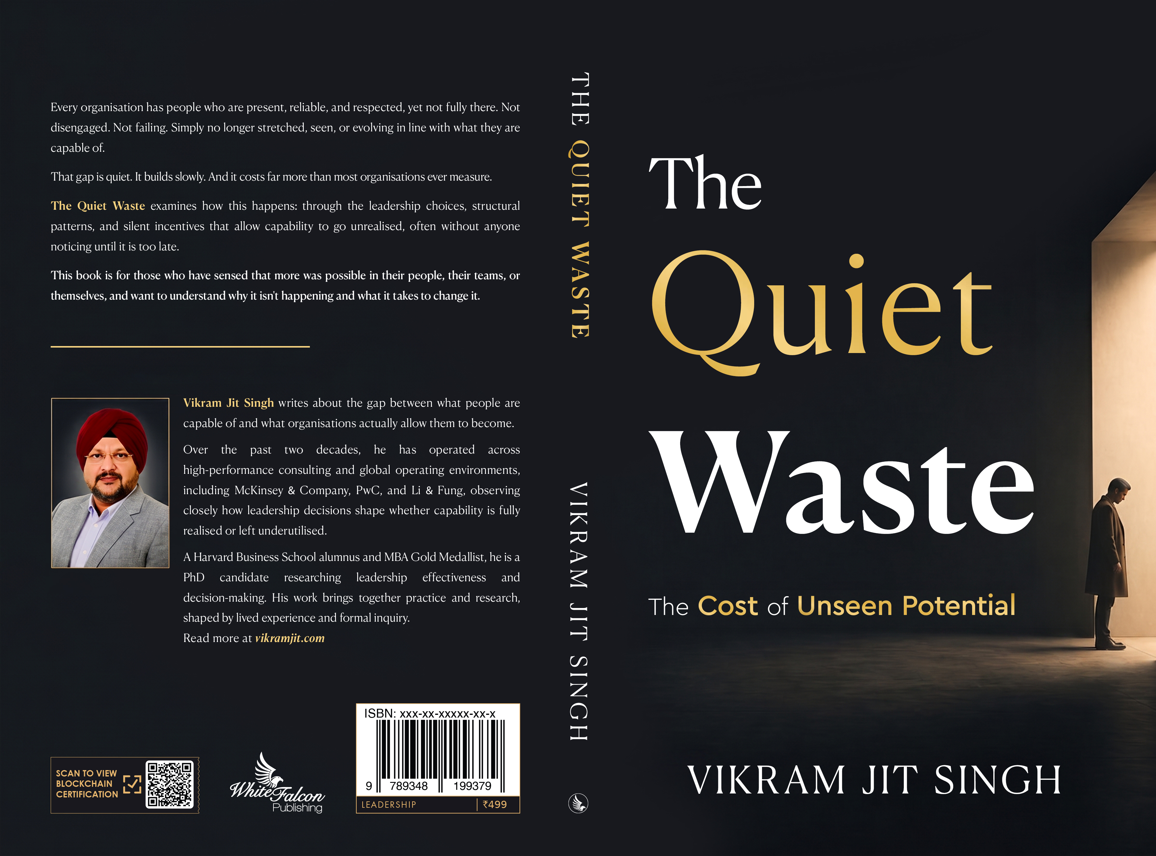 The Quiet Waste: The Cost of Unseen Potential by Vikram Jit Singh